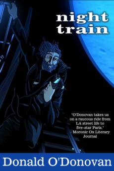 Night Train: A Novel by Donald O'Donovan